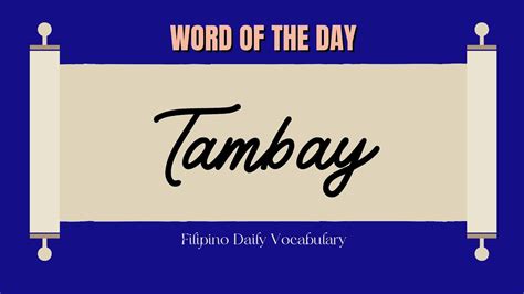 tambay in English .